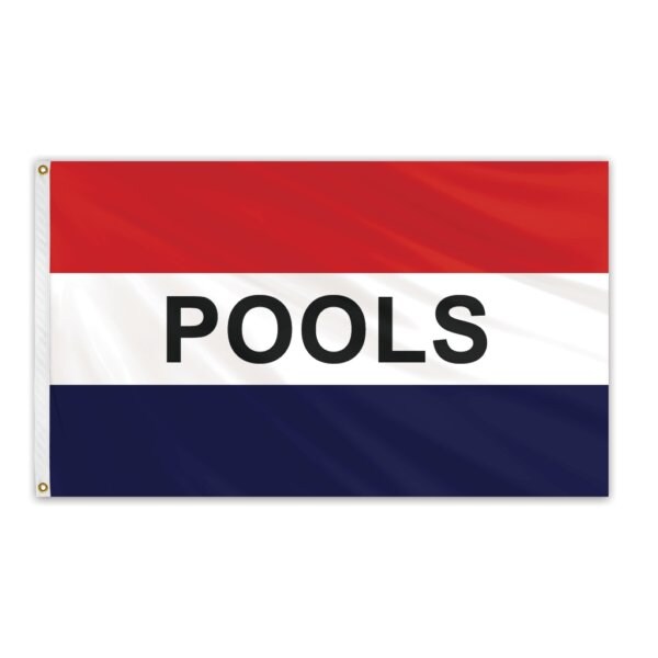 Pools Message Flag 3'x5' Standard Flag